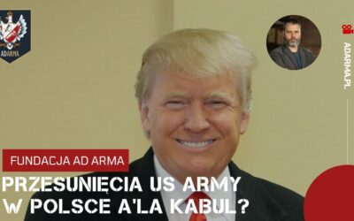 Przesunięcia USArmy w Polsce a’la Kabul?