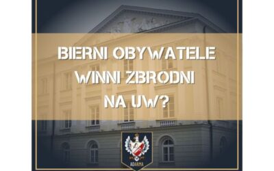 Bierni obywatele winni zbrodni na UW?