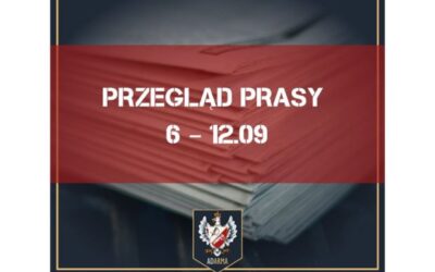 Przegląd prasy 6 – 12.09
