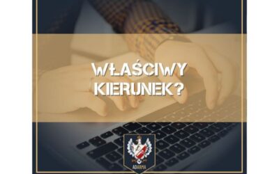 Właściwy kierunek?
