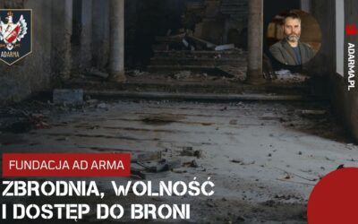 Zbrodnia, wolność i dostęp do broni