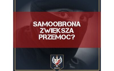 Samoobrona zwiększa przemoc?