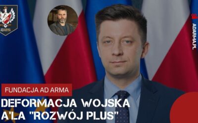 Deformacja wojska a’la „rozwój plus”