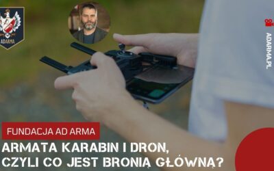 Armata karabin i dron, czyli co jest bronią główną?
